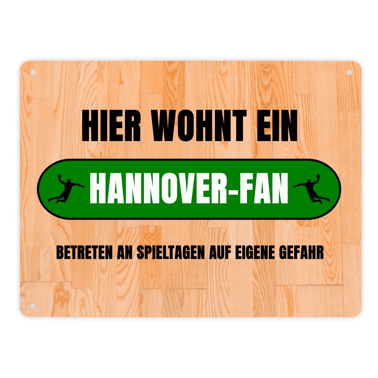 Hier wohnt ein Hannover-Fan Metallschild in 15x20 cm mit Turnhallenboden Motiv