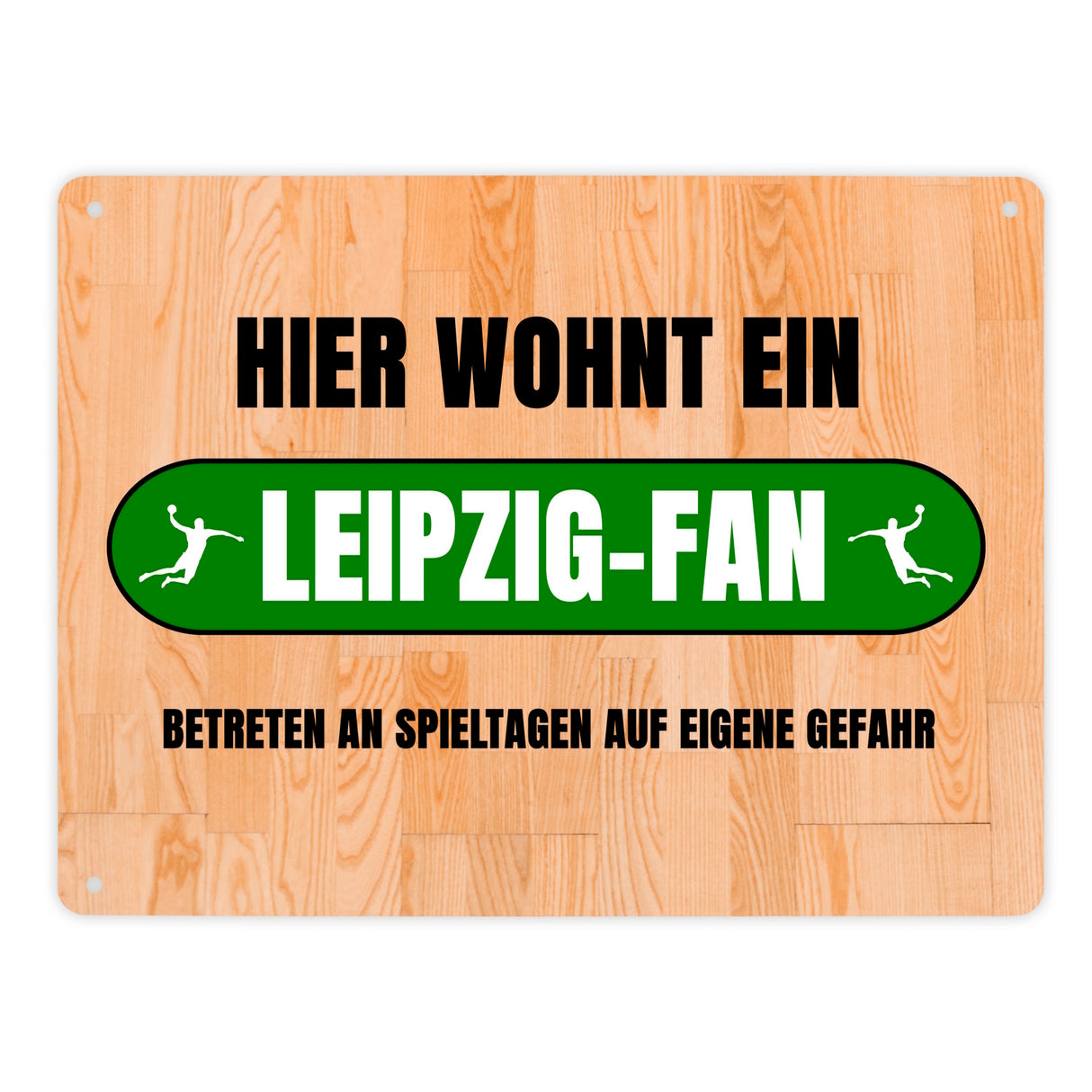 Hier wohnt ein Leipzig-Fan Metallschild in 15x20 cm mit Turnhallenboden Motiv