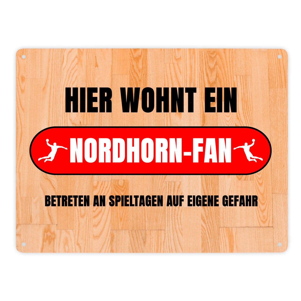 Hier wohnt ein Nordhorn-Fan Metallschild in 15x20 cm mit Turnhallenboden Motiv