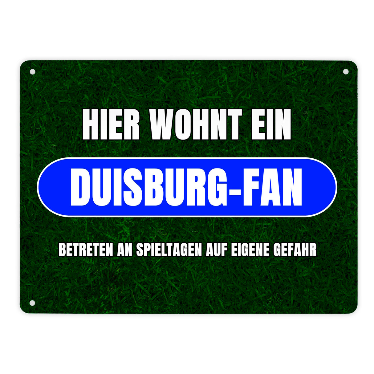 Hier wohnt ein Duisburg-Fan Metallschild in 15x20 cm mit Rasenmotiv