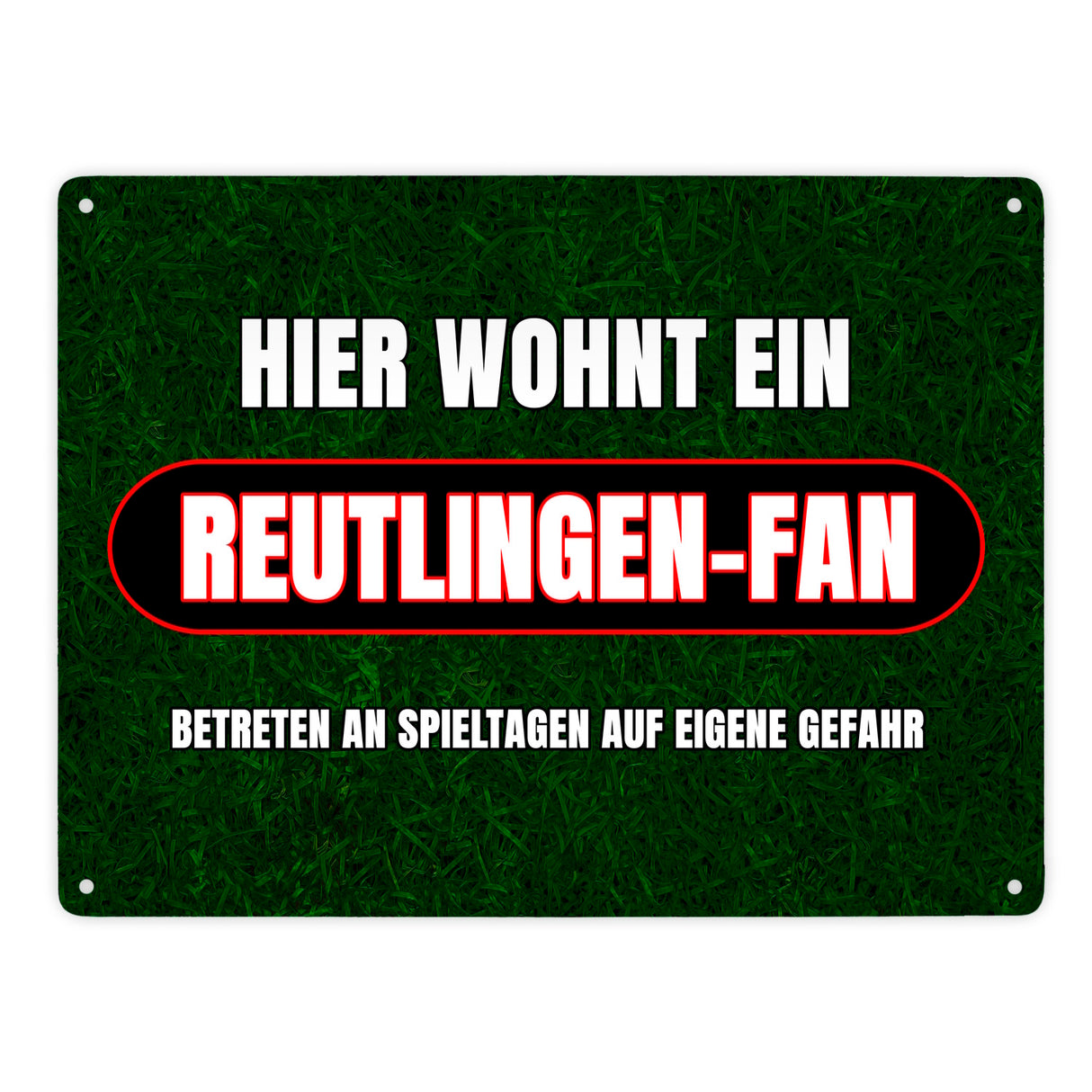 Hier wohnt ein Reutlingen-Fan Metallschild in 15x20 cm mit Rasenmotiv