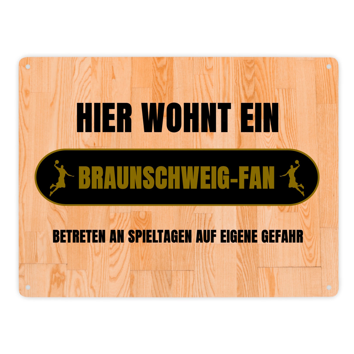 Hier wohnt ein Braunschweig-Fan Metallschild in 15x20 cm mit Turnhallenboden Motiv
