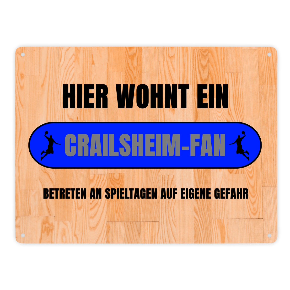 Hier wohnt ein Crailsheim-Fan Metallschild in 15x20 cm mit Turnhallenboden Motiv