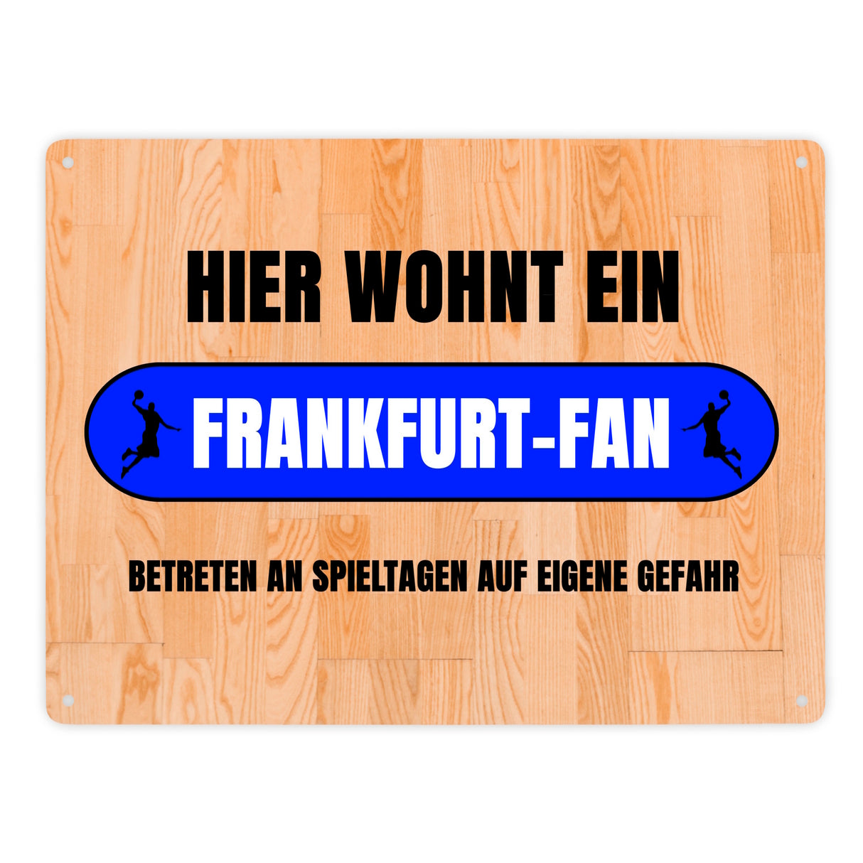 Hier wohnt ein Frankfurt-Fan Metallschild in 15x20 cm mit Turnhallenboden Motiv