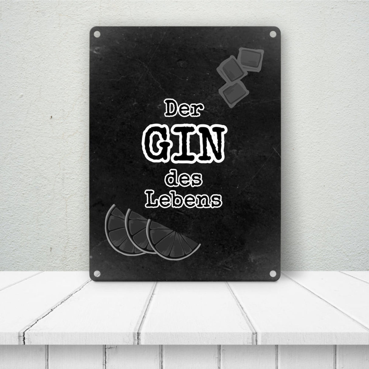 Metallschild in 15x20 cm mit Spruch Gib deinem Leben einen GIN