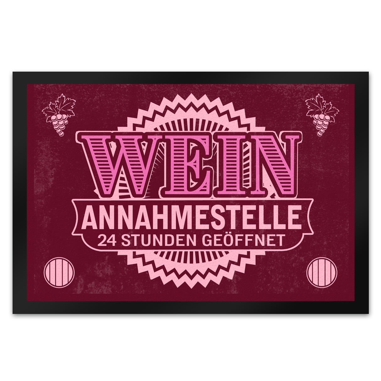 Wein Annahmestelle Fußmatte mit lustigem Spruch und Weinmotiven