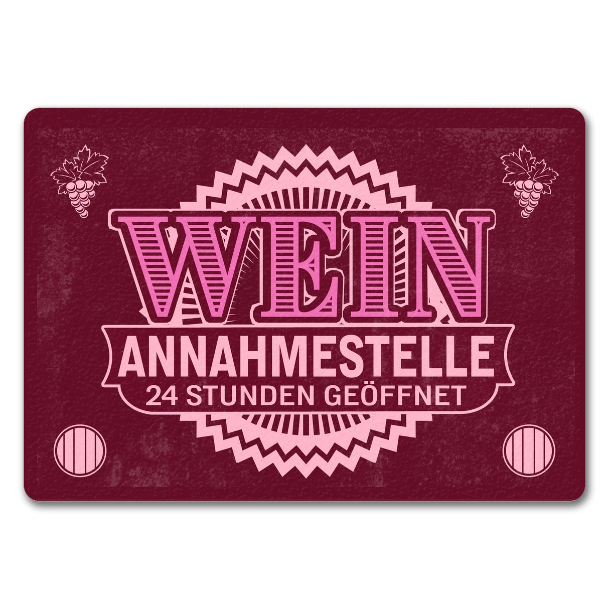 Wein Annahmestelle Fußmatte mit lustigem Spruch und Weinmotiven