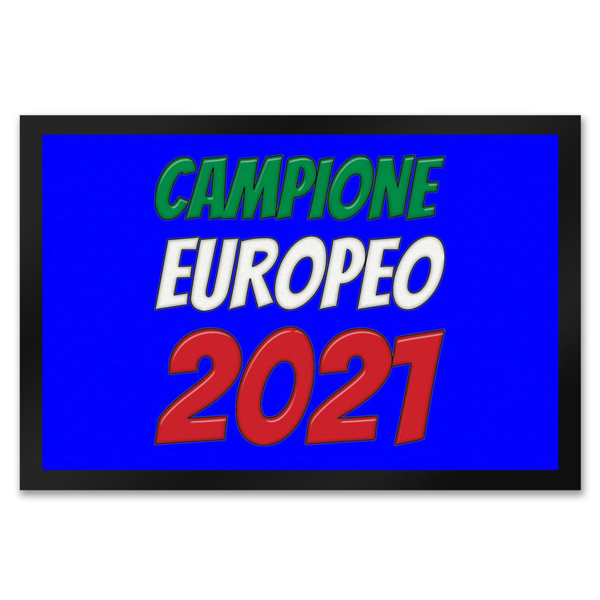 Fussmatte Campione Europeo 2021 Italia Italien Europameister Zerbino