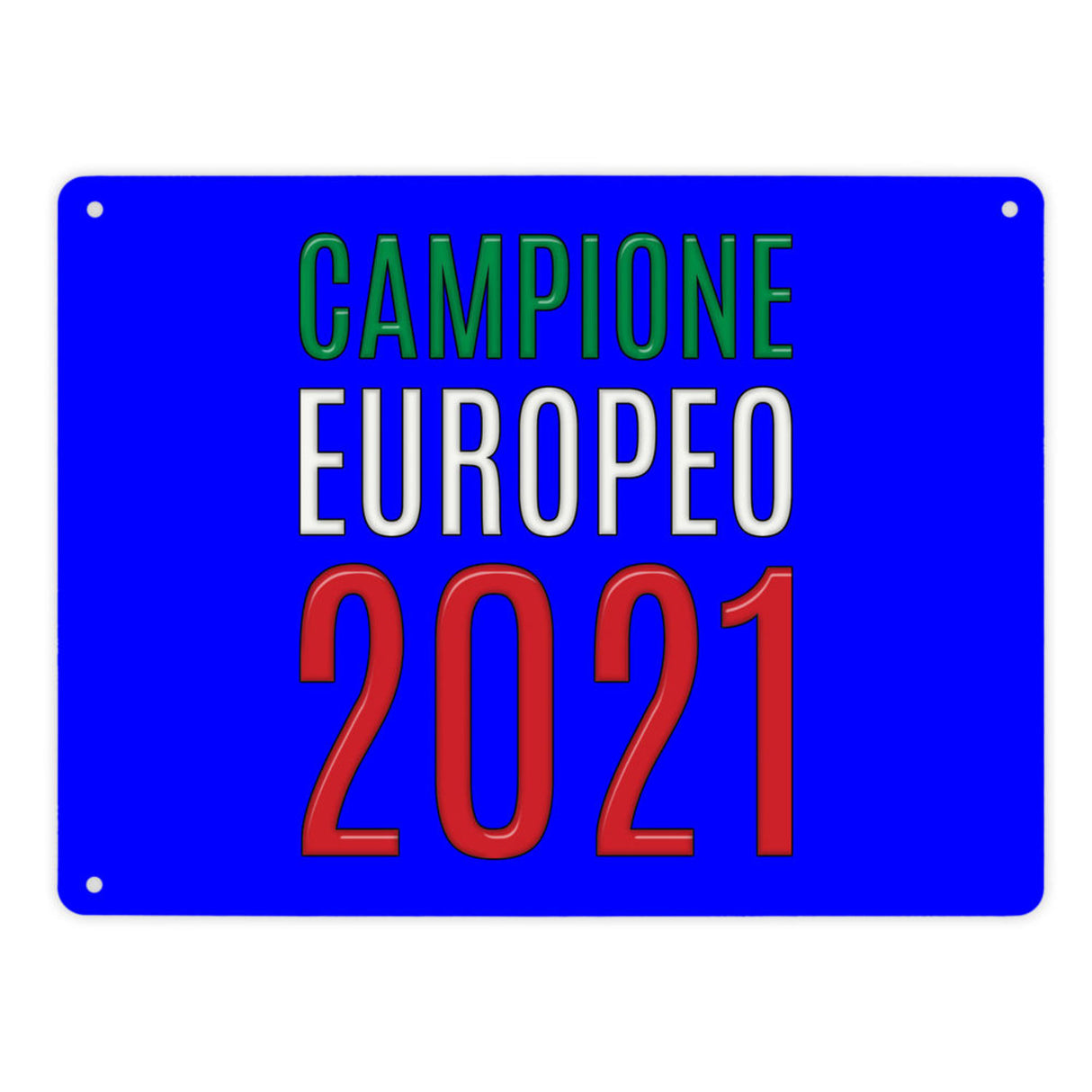 Metallschild in 15x20 cm Campione Europeo 2021 Italia Europameister scudo di metallo