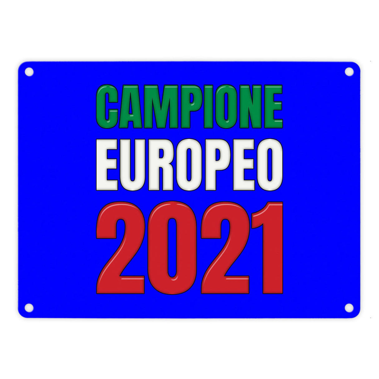 Metallschild in 15x20 cm Campione Europeo 2021 Italia Europameister scudo di metallo