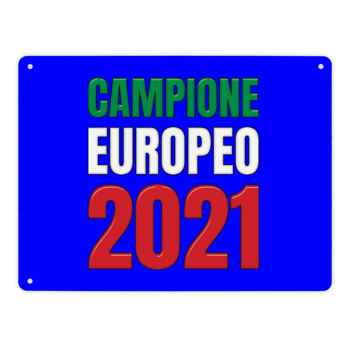 Metallschild in 15x20 cm Campione Europeo 2021 Italia Europameister scudo di metallo