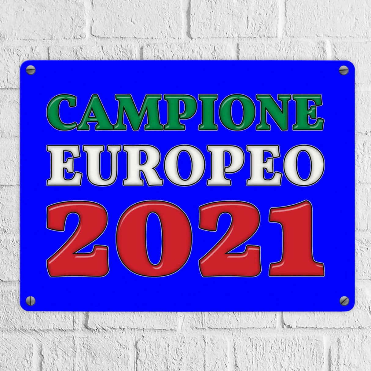 Metallschild in 15x20 cm Campione Europeo 2021 Italia Europameister scudo di metallo