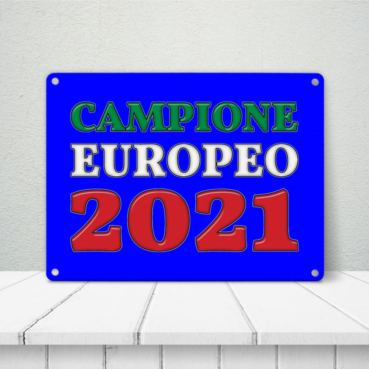 Metallschild in 15x20 cm Campione Europeo 2021 Italia Europameister scudo di metallo