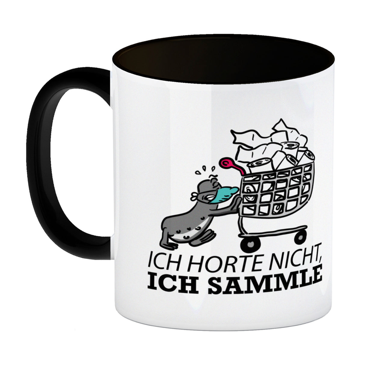 Ich horte nicht, ich sammle Kaffeebecher mit Seeleopard und Toilettenpapier