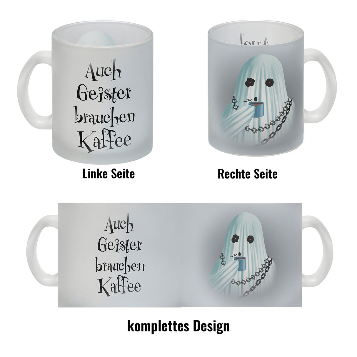 Kaffeebecher mit lustigem Motiv und Spruch - Auch Geister brauchen Kaffee -