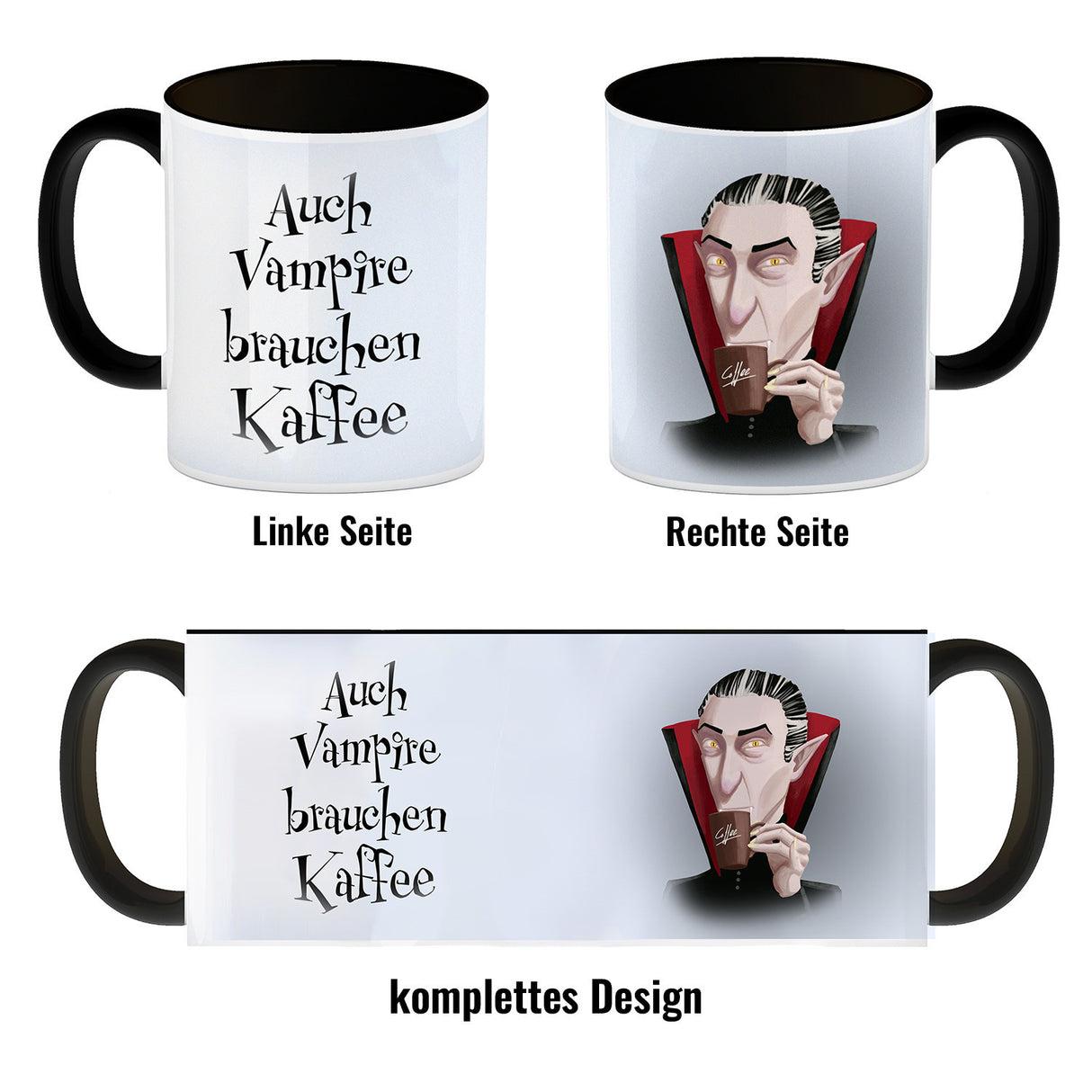 Kaffeebecher mit lustigem Motiv und Spruch - Auch Vampire brauchen Kaffee -