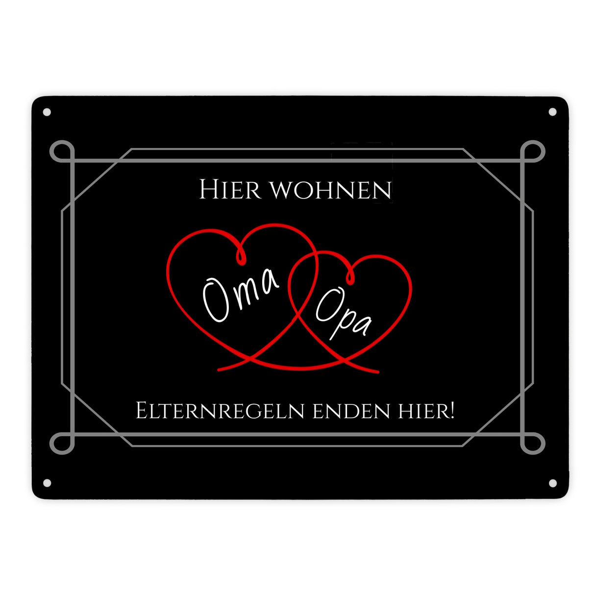 Hier wohnen Oma und Opa - Elternregeln enden hier Metallschild in 15x20 cm mit Herzen