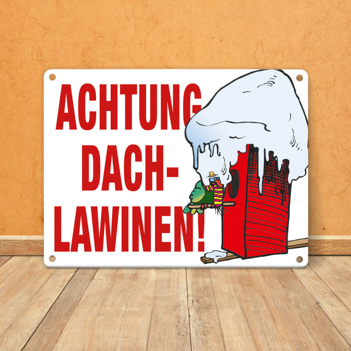 Warnschild für den Winter Achtung Dachlawinen! Mit Comic Vogelhaus