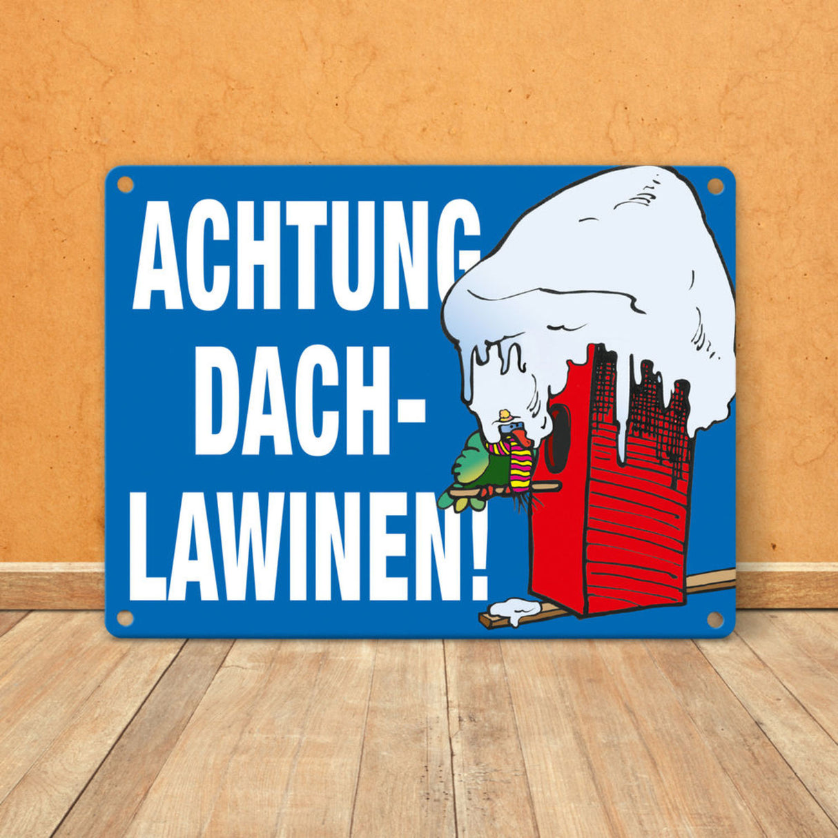 Warnschild für den Winter Achtung Dachlawinen! Mit Comic Vogelhaus