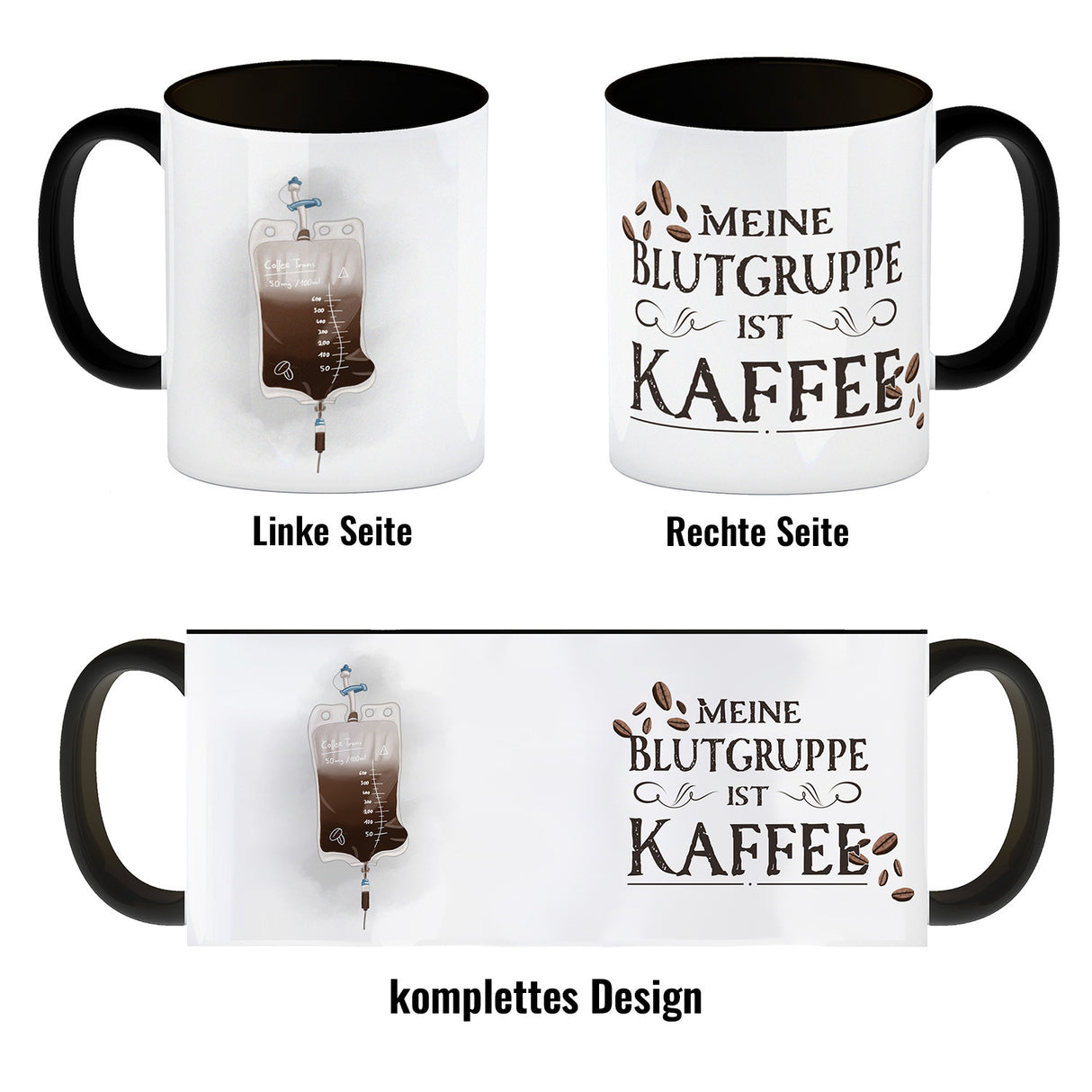 Kaffeebecher mit lustigem Motiv und Spruch - Meine Blutgruppe ist Kaffee