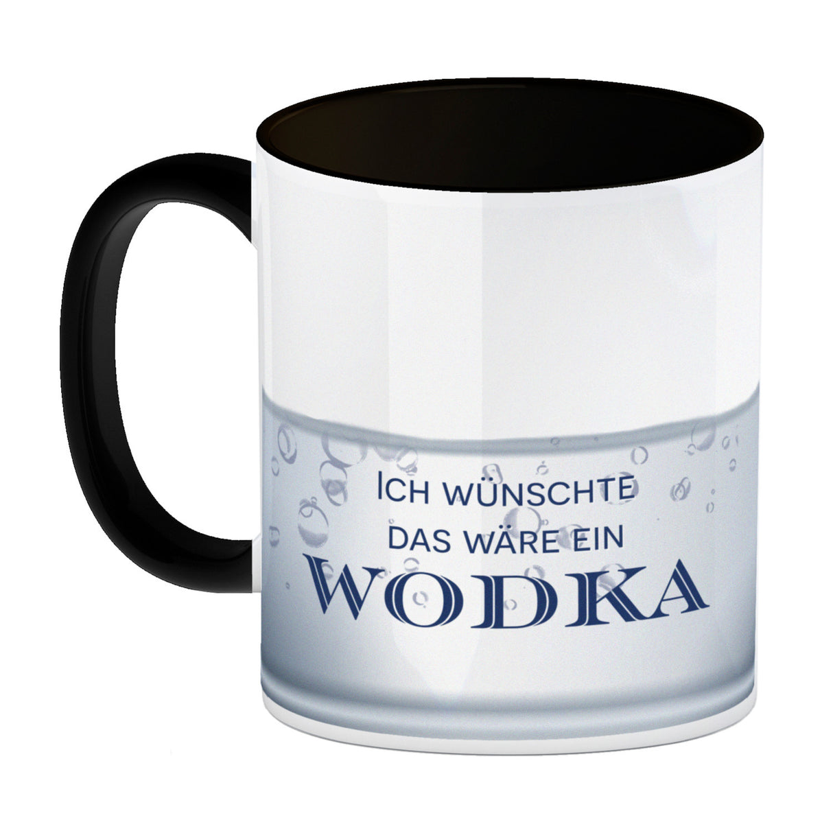 Ich wünschte das wäre ein Wodka Kaffeebecher