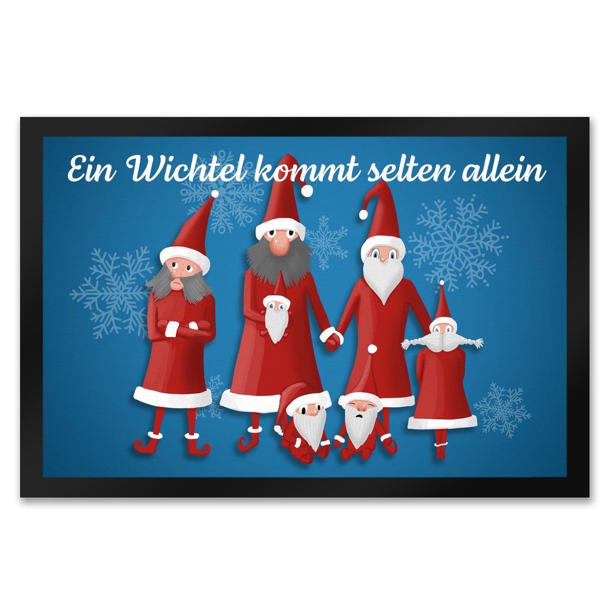 Ein Wichtel kommt selten allein mit lustigen Wichteln Fußmatte