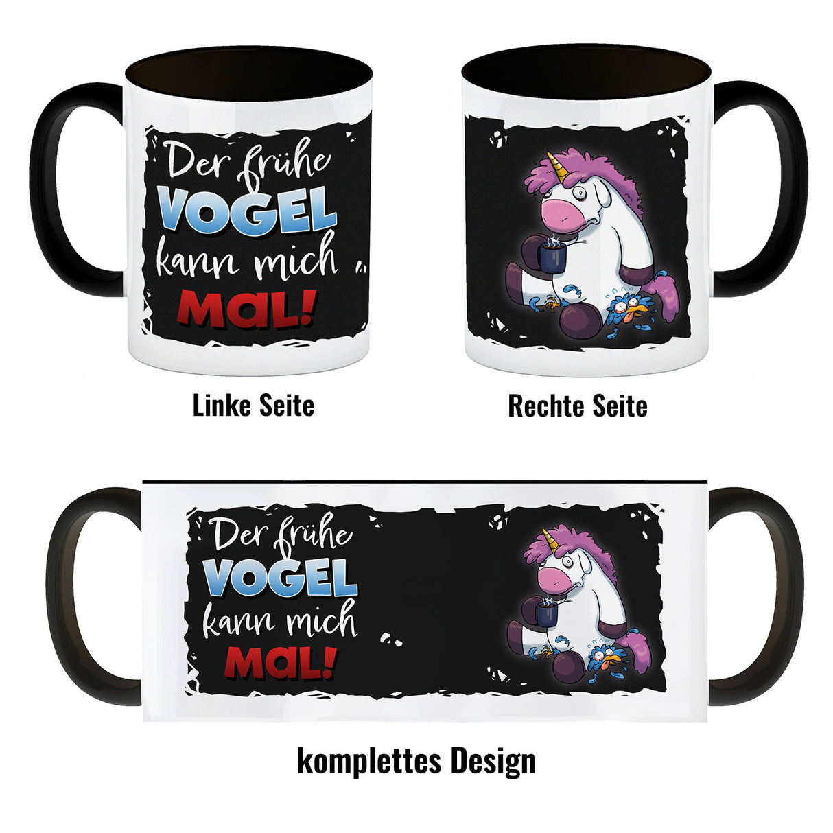 Der frühe Vogel kann mich mal Kaffeebecher mit lustigem Einhorn