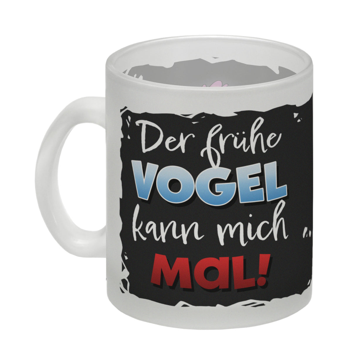 Der frühe Vogel kann mich mal Kaffeebecher mit lustigem Einhorn