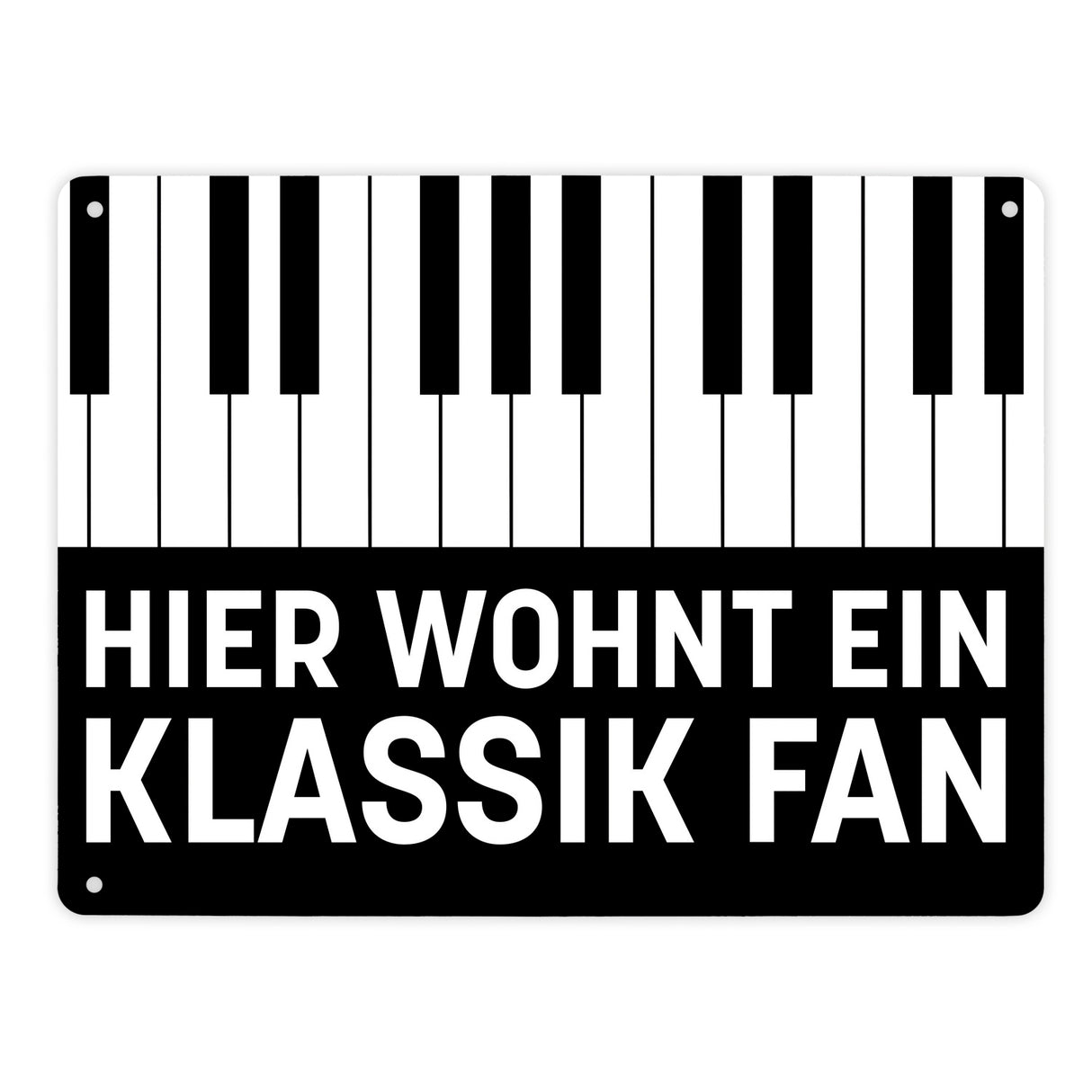 Hier wohnt ein Klassik Fan Metallschild mit Klavier Design