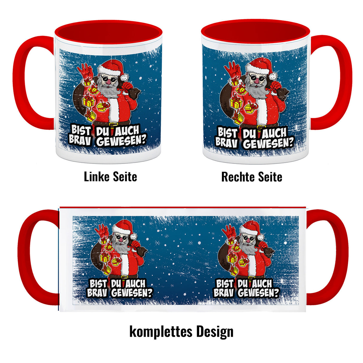 Bist du auch brav gewesen? Kaffeebecher mit coolem Weihnachtsmann