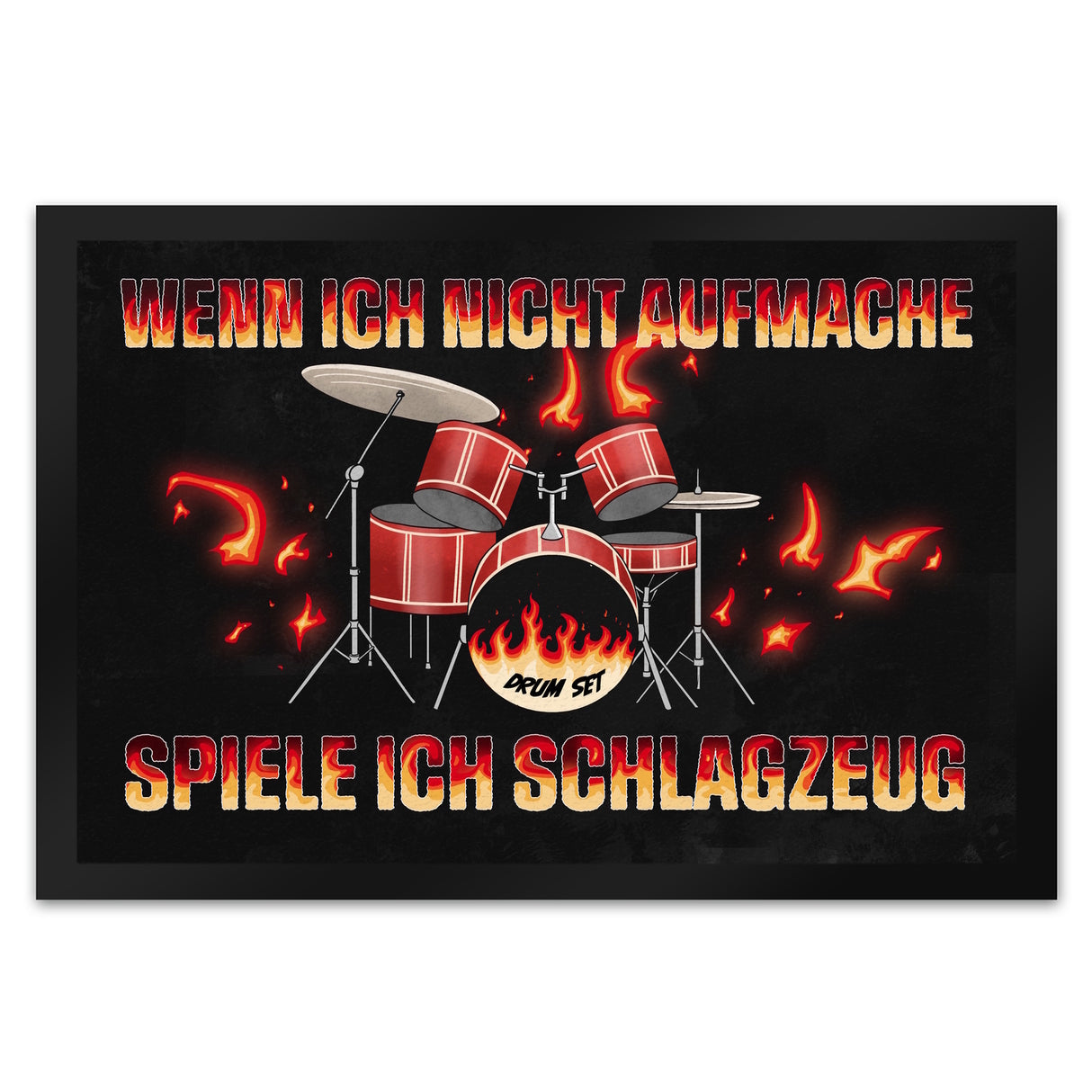 Wenn ich nicht aufmache, spiele ich Schlagzeug Fußmatte für Schlagzeuger