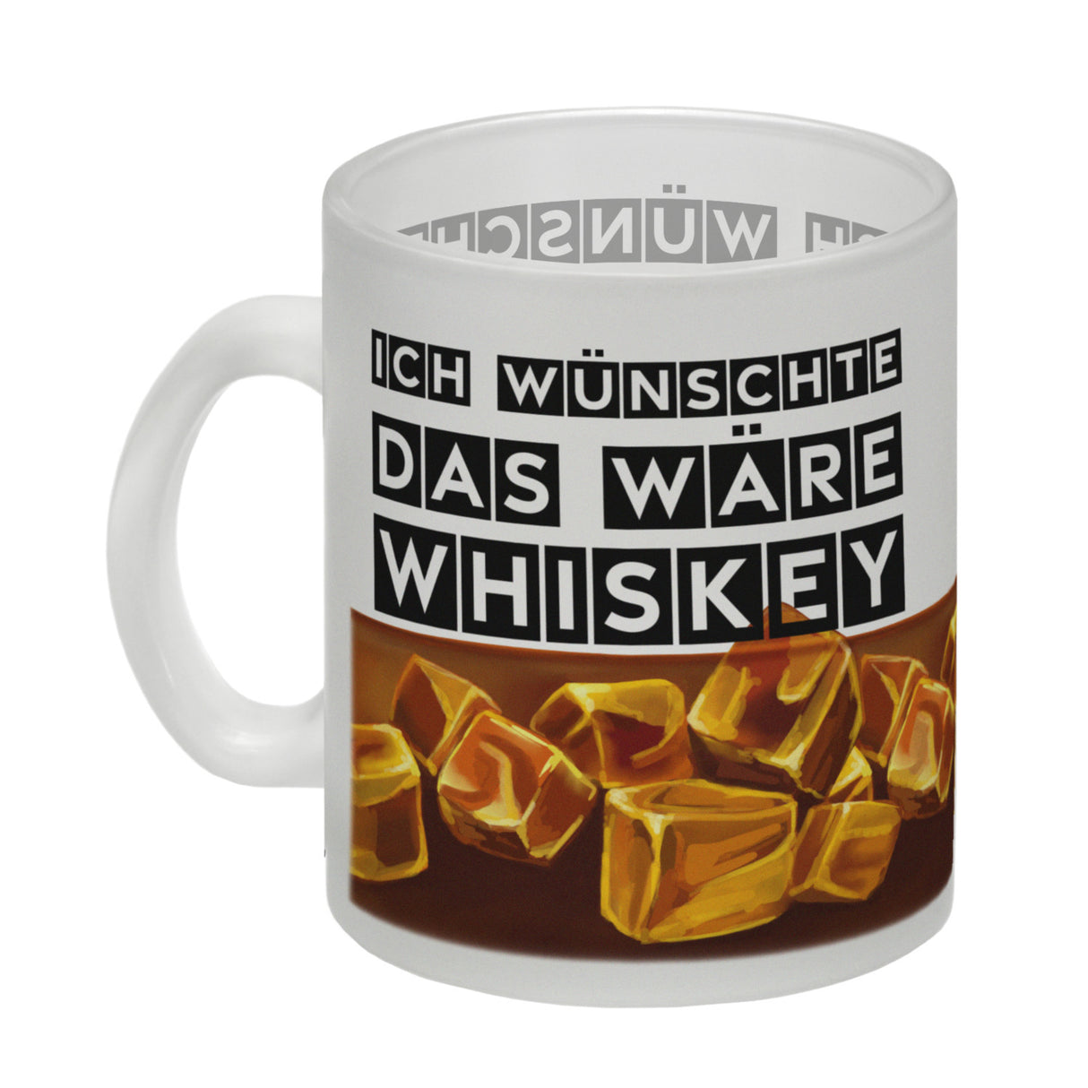Ich wünschte das wäre Whiskey Kaffeetasse