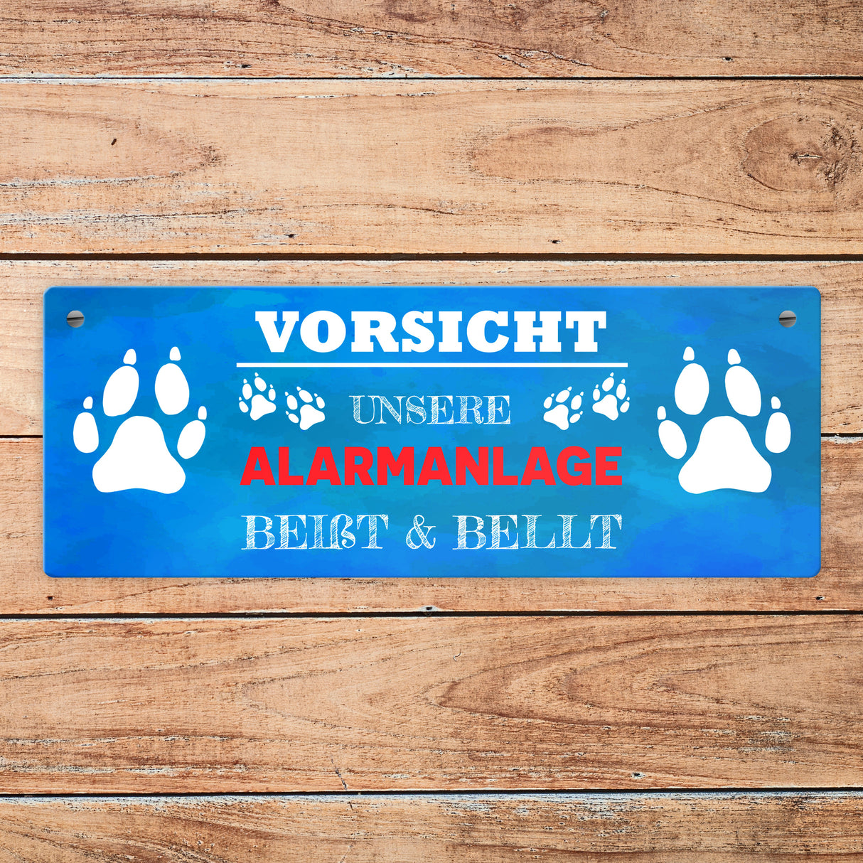Vorsicht unsere Alarmanlage beißt & bellt Metallschild