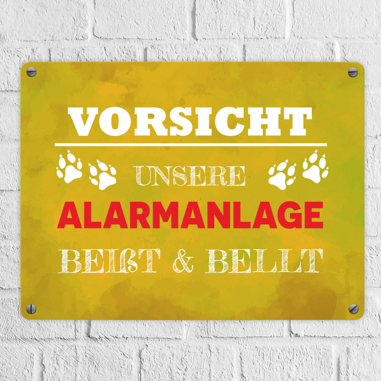 Vorsicht unsere Alarmanlage beißt & bellt Metallschild