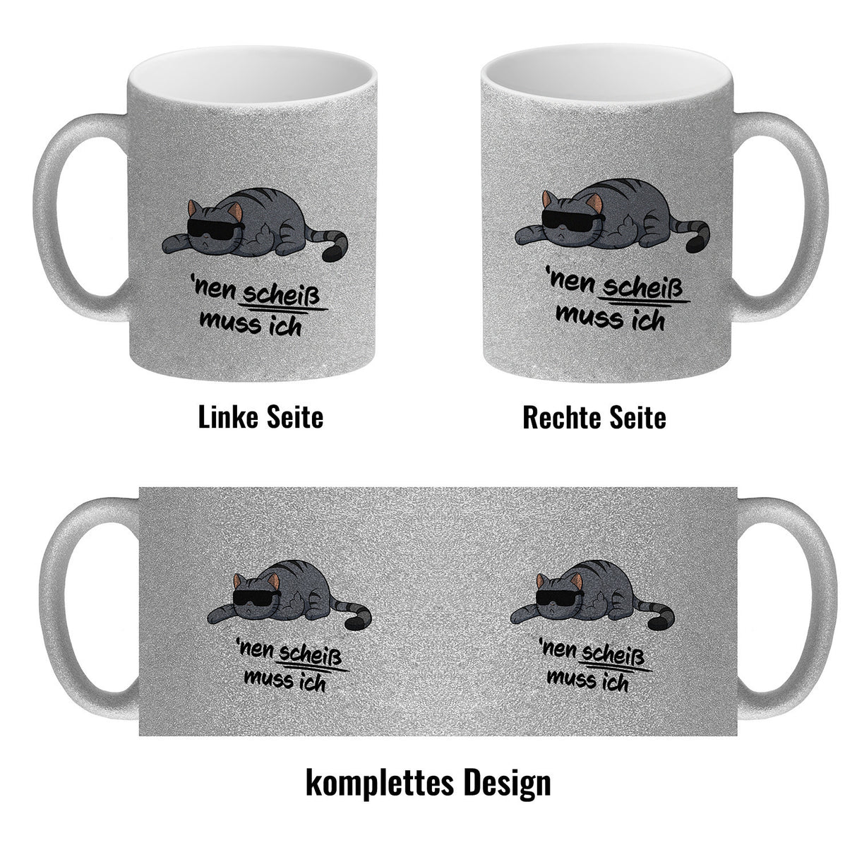 nen Scheiß muss ich Kaffeebecher mit coolem Katzen-Motiv