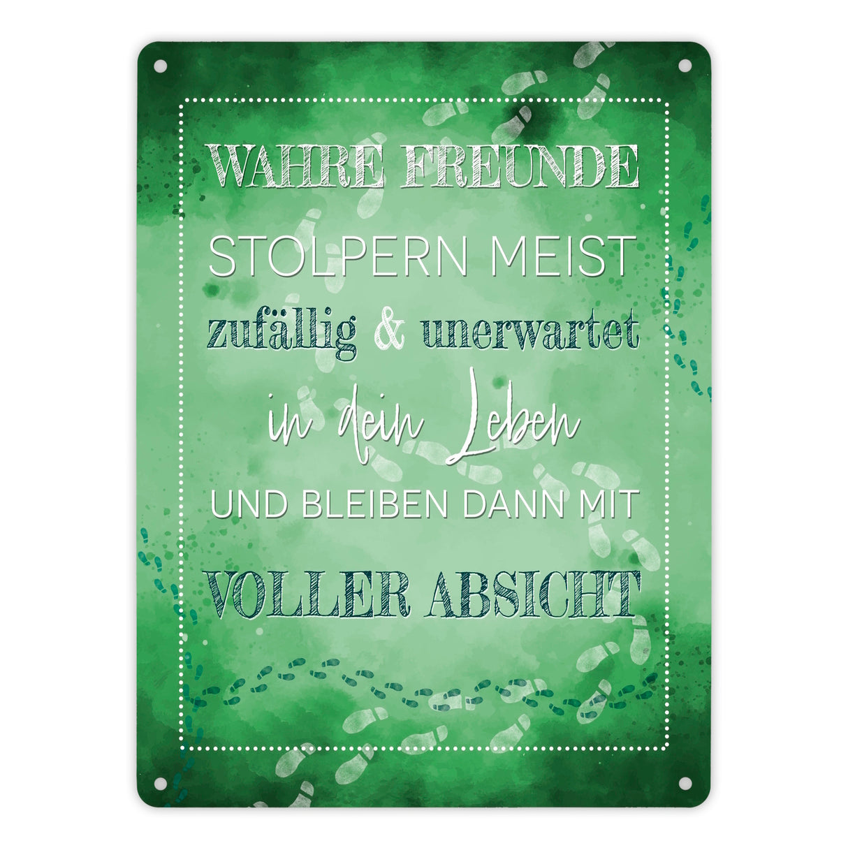 Wahre Freunde Metallschild mit tollem Spruch