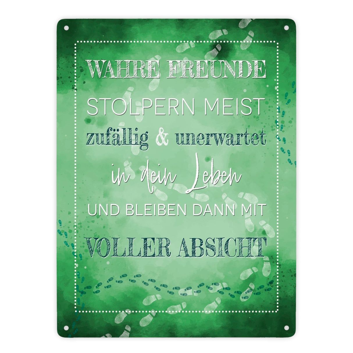 Wahre Freunde Metallschild mit tollem Spruch