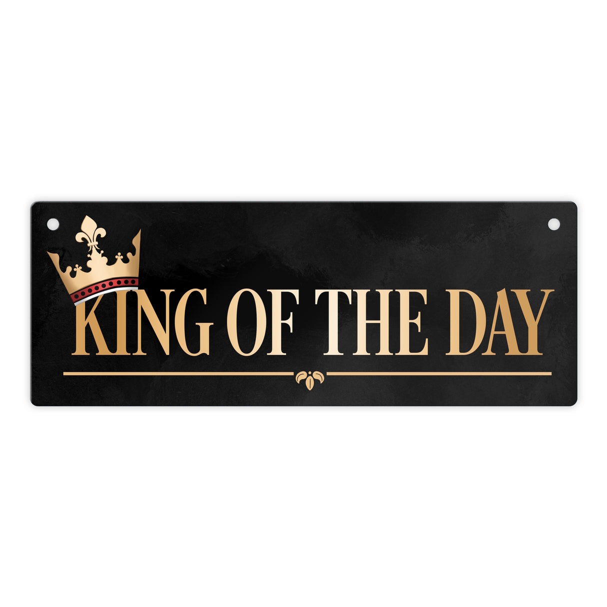King of the day Metallschild in edlem gold und schwarz