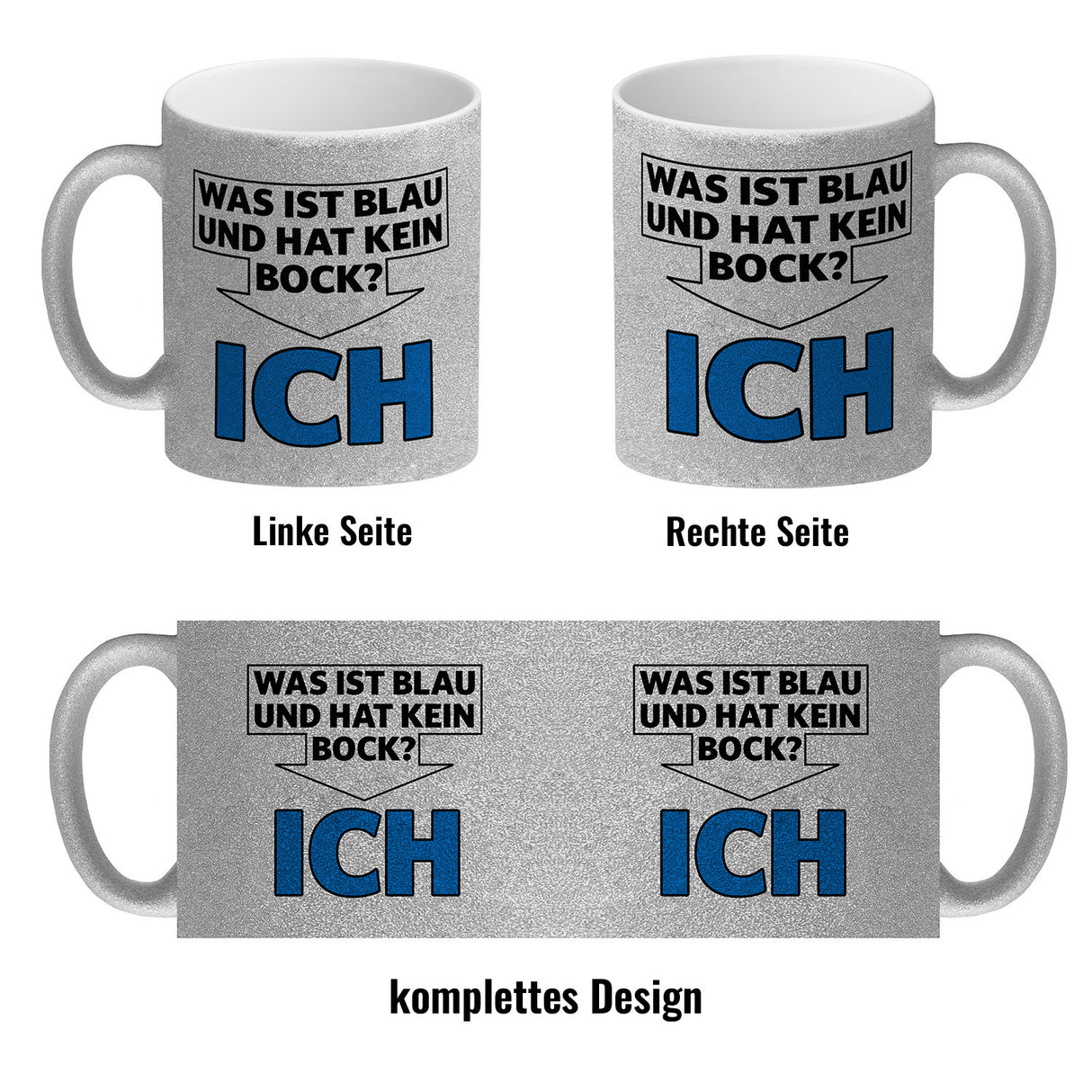 Was ist blau und hat kein Bock? - ICH Kaffeebecher