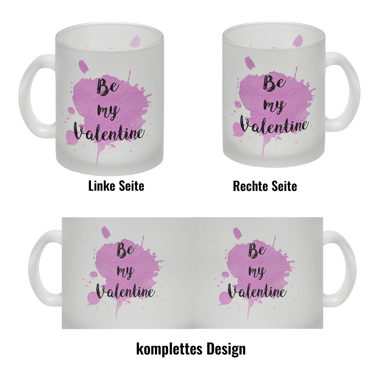Be my Valentine Kaffeebecher mit rosa Farbkleks