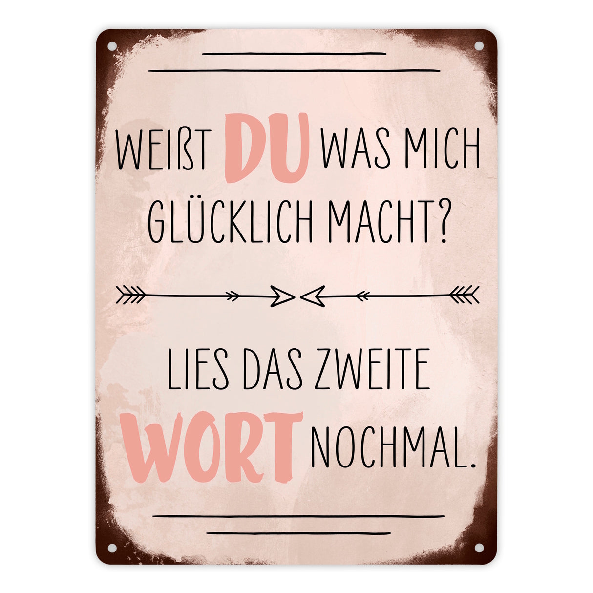 Du machst mich glücklich Metallschild mit Spruch zum Valentinstag