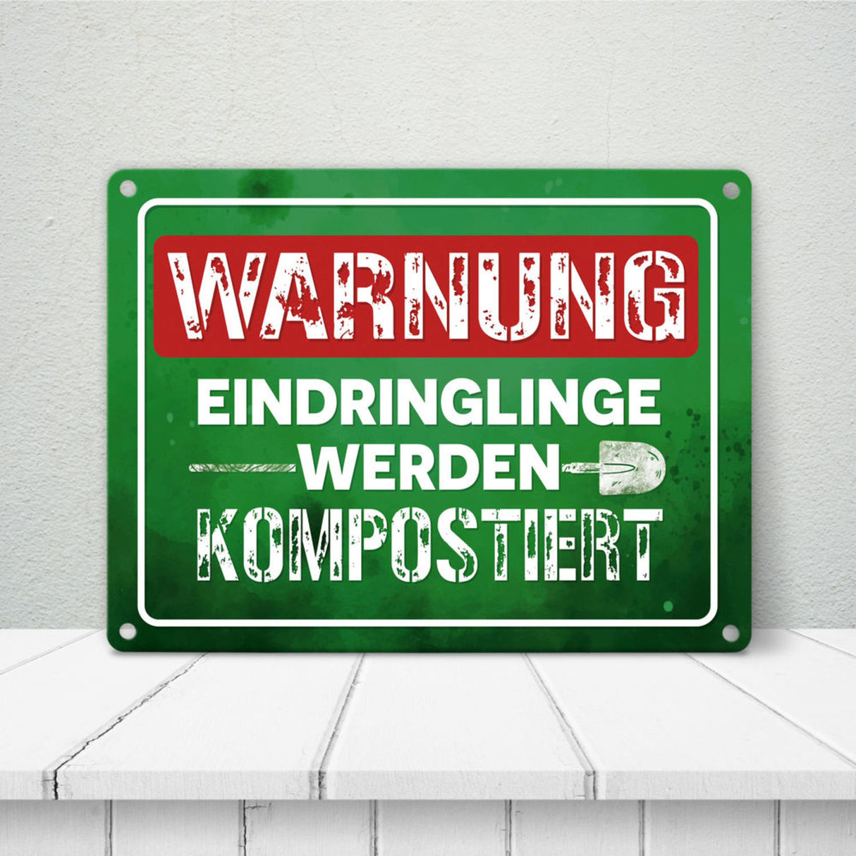 Warnung Eindringlinge werden kompostiert Metallschild
