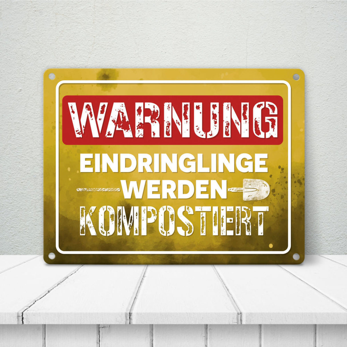 Warnung Eindringlinge werden kompostiert Metallschild