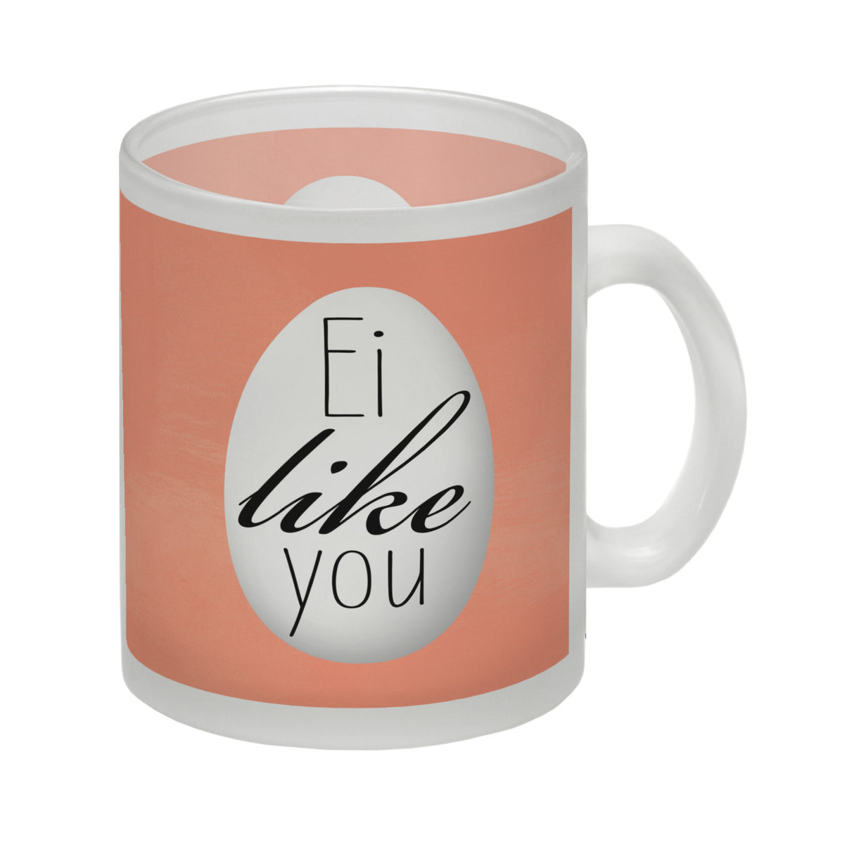 Ei like you witziger Kaffeebecher für Ostern