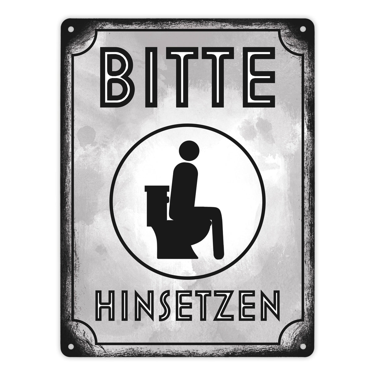 Bitte hinsetzen Metallschild für Badezimmer oder WC