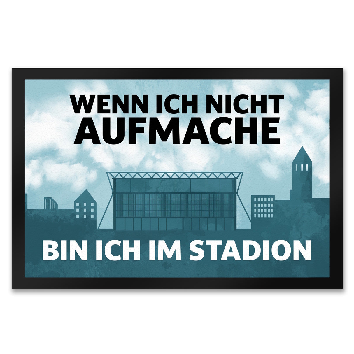 Wenn ich nicht aufmache, bin ich im Stadion Fußmatte
