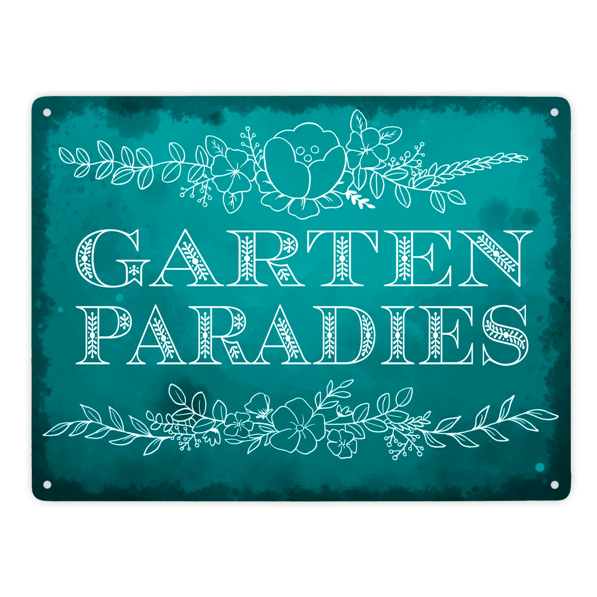 Gartenparadies Metallschild in türkis mit floralen Ornamenten