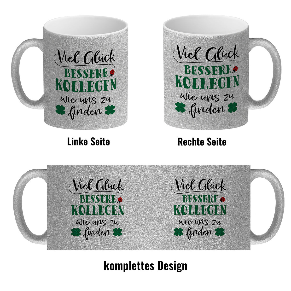 Viel Glück bessere Kollegen wie uns zu finden Kaffeebecher