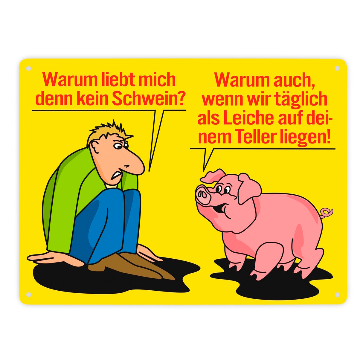 Schweine Metallschild zum Thema Fleischesser und Vegetarier