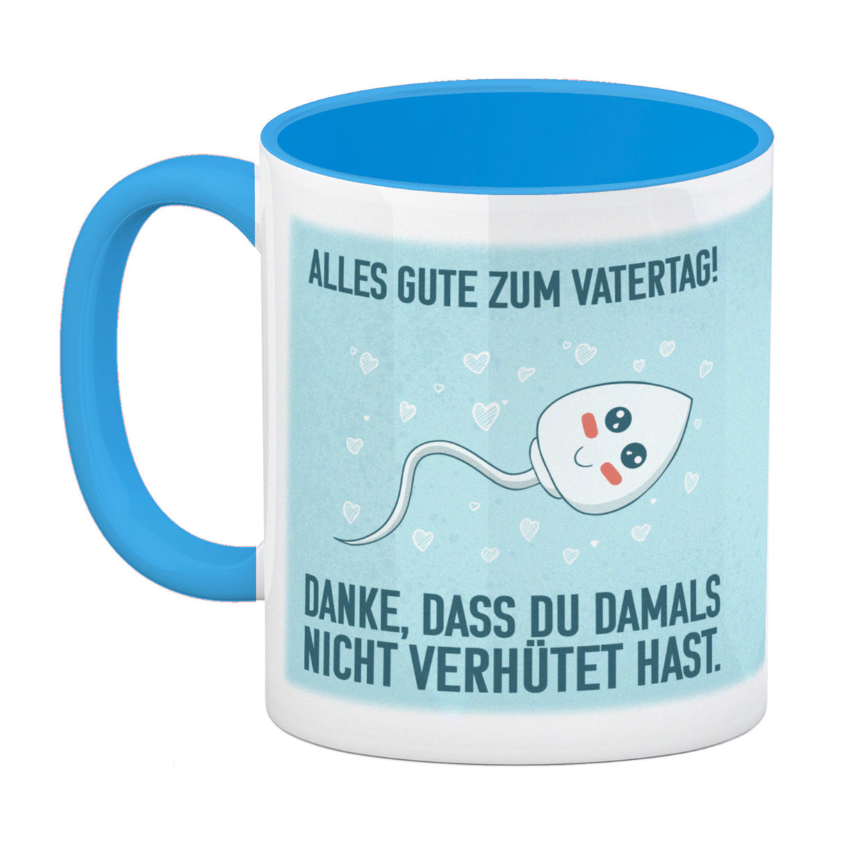 Danke, dass du damals nicht verhütet hast Kaffeebecher zum Vatertag